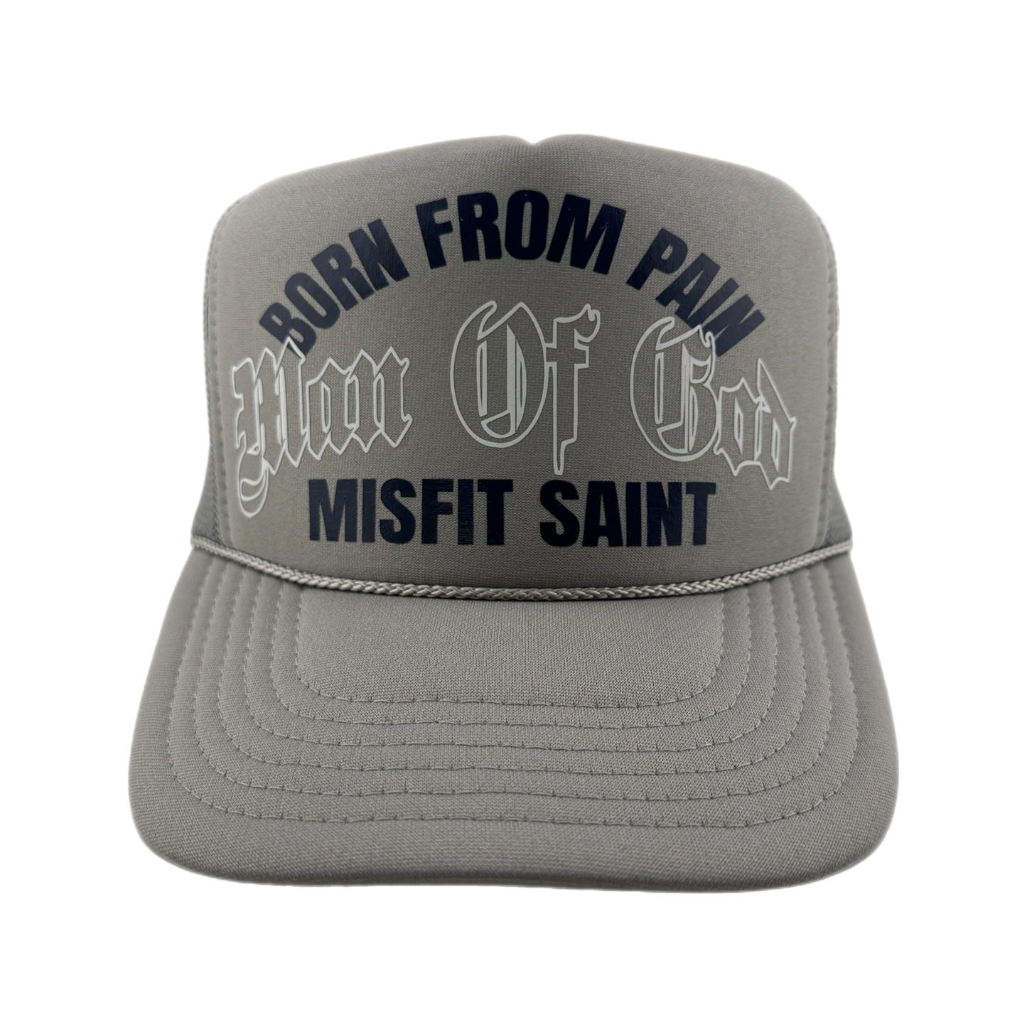 Misfit Saint (BORN FROM PAIN) Trucker Hat-Gray